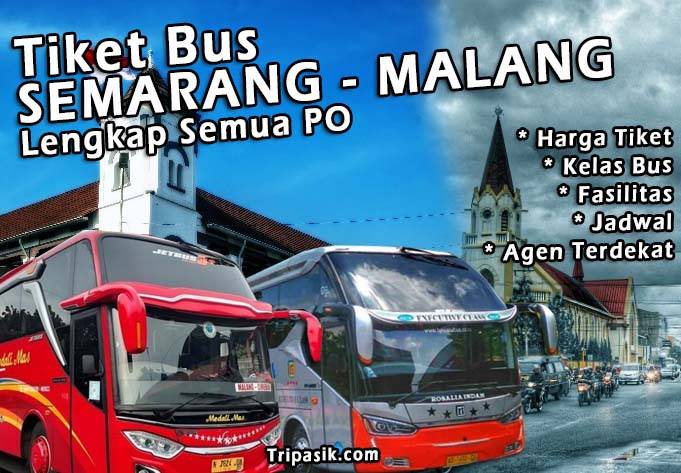 Tiket Bus Semarang Malang