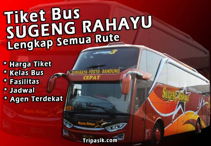 Tiket Bus Sugeng Rahayu