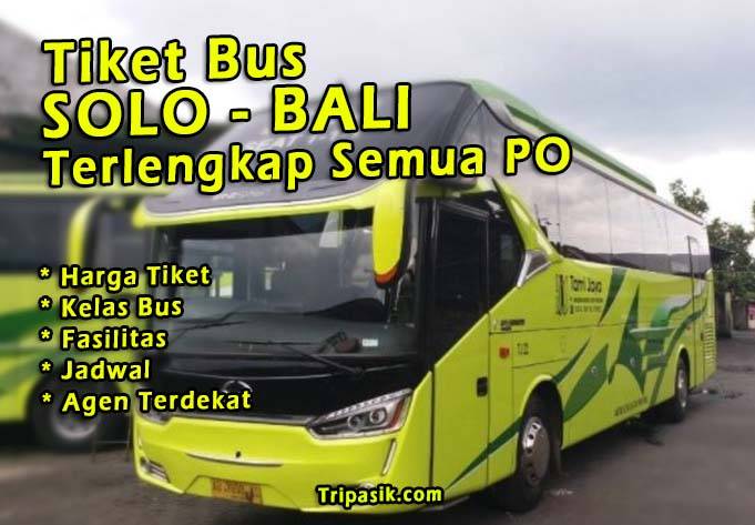 Tiket Bus Solo Bali
