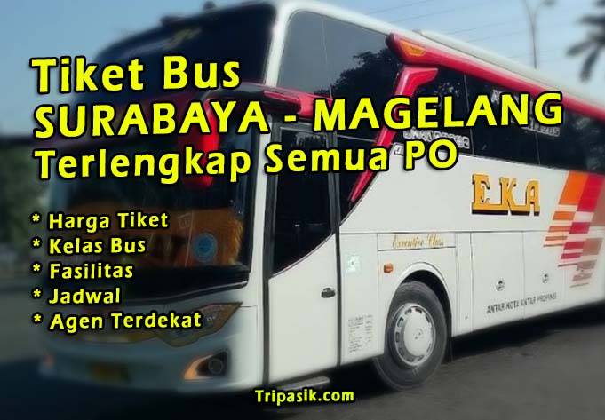 Tiket Bus Surabaya Magelang