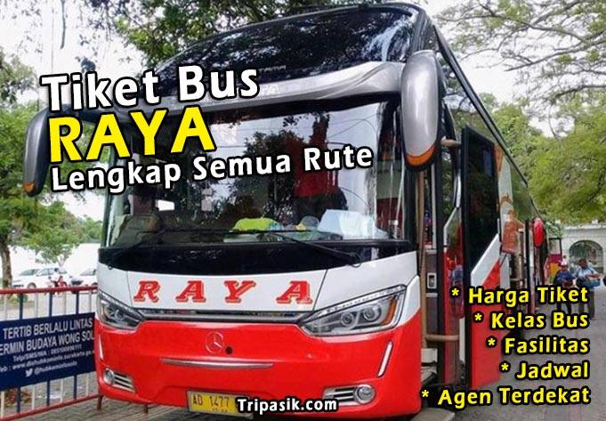 Tiket Bus Raya