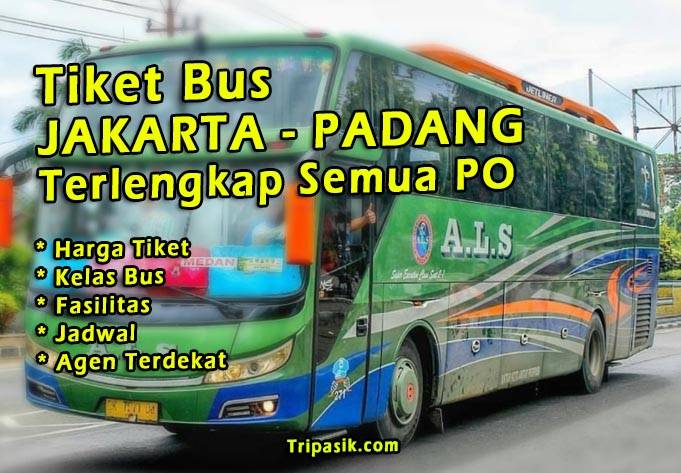 Tiket Bus Jakarta Padang