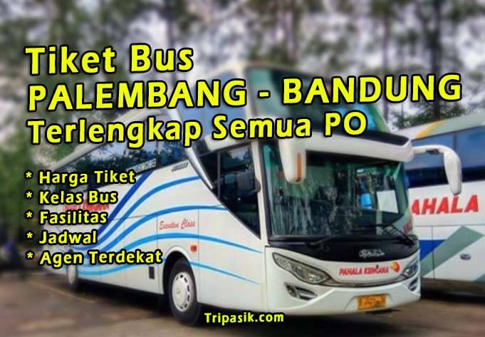 Tiket Bus Palembang Bandung