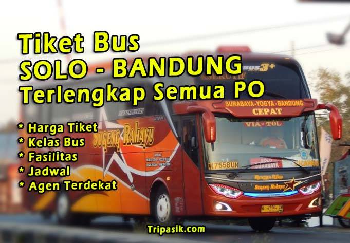 Tiket Bus Solo Bandung