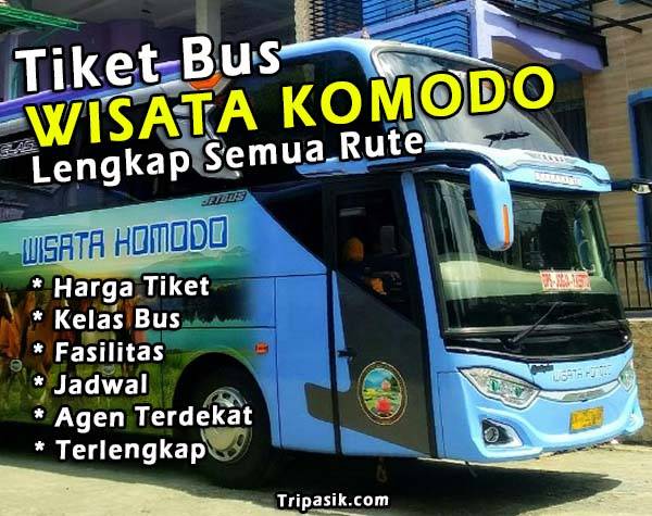 Tiket Bus Wisata Komodo