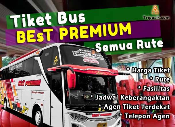 Tiket Bus Best Premium
