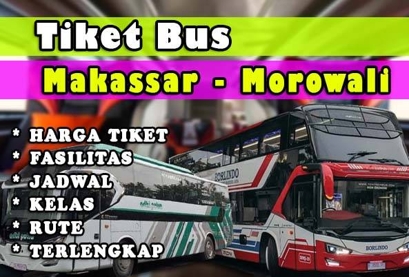 Bus Makassar Morowali